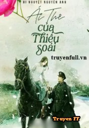 Ái Thê Của Thiếu Soái - Truyenff