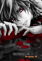 [Ám Dạ Chi Tộc] – Quyển 1 – Every Death Is A Birth - Truyenff
