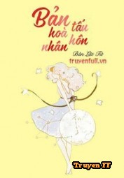 Bản Hòa Tấu Hôn Nhân - Truyenff