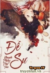 [Bhtt] Đế Sư - Truyenff