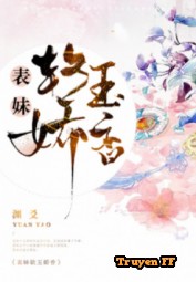 Biểu Muội Nhuyễn Ngọc Kiều Hương - Truyenff