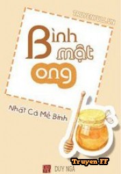 Bình Mật Ong - Truyenff