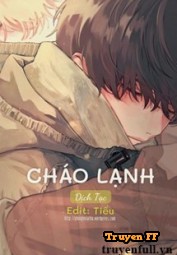 Cháo Lạnh - Truyenff