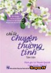 Chỉ Là Chuyện Thường Tình - Truyenff