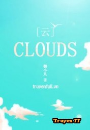 Clouds - Truyenff