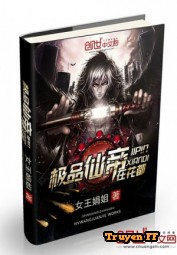 Cực Phẩm Tiên Đế Tại Đô Thị - Truyenff
