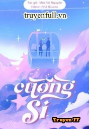 Cuồng Si - Truyenff
