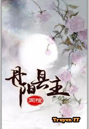 Đan Dương Huyện Chủ - Truyenff