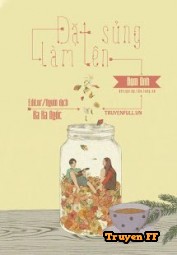 Đặt Sủng Làm Tên - Truyenff