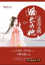 Đích Trưởng Nữ Nàng Vừa Đẹp Vừa Táp - Truyenff