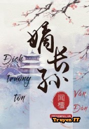 Đích Trưởng Tôn - Truyenff