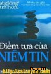 Điểm tựa của niềm tin - Truyenff
