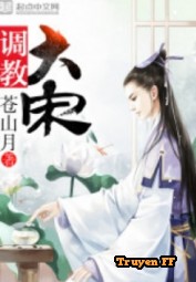 Điều Giáo Đại Tống - Truyenff