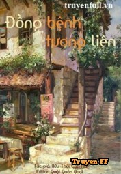 Đồng Bệnh Tương Liên - Truyenff