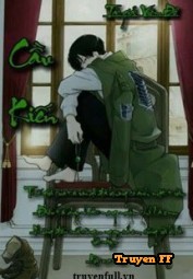 [Đồng Nhân Attack On Titan] Cầu Kiến - Truyenff