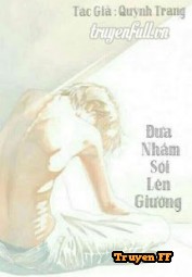Đưa Nhầm Sói Lên Giường - Truyenff