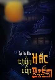 Hắc Điếm Thần Cấp - Truyenff