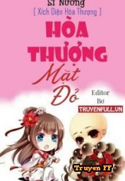 Hòa Thượng Mặt Đỏ - Truyenff