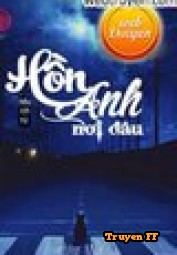 Hồn Anh Nơi Đâu - Truyenff