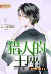 Hunter x Hunter Vương Tọa - Truyenff