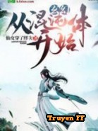 Huyền Huyễn : Theo Hỗn Độn Thể Bắt Đầu - Truyenff