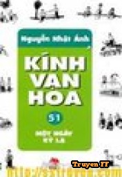 Kính vạn hoa - Tập 51 - Một ngày kỳ lạ - Truyenff