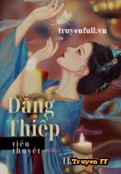 Làm Thiếp/Dắng Thiếp - Truyenff