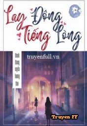 Lay Động Tiếng Lòng - Truyenff