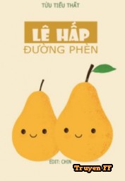 Lê Hấp Đường Phèn - Truyenff