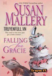 Lỡ Yêu Gracie (Falling for Gracie) - Truyenff