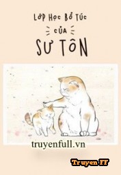 Lớp Học Bổ Túc Của Sư Tôn - Truyenff