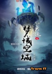 Lục Tích Chi Mộng Vực Không Thành - Truyenff