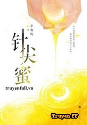 Mật Ngọt Đầu Kim - Truyenff
