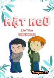 Mật Ngữ - Lời Ngọt Ngào - Truyenff