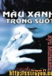 Màu Xanh Trong Suốt - Truyenff