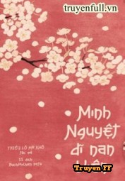 Minh Nguyệt Dĩ Nan Viên - Truyenff