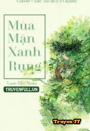 Mùa Mận Xanh Rụng - Truyenff