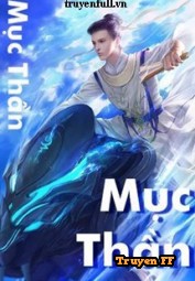 Mục Thần - Truyenff