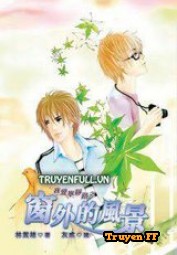 [Ngã Ái Trữ Tĩnh Lộ Hệ Liệt] Phong Cảnh Ngoài Cửa Sổ - Truyenff