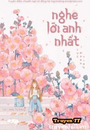 Nghe Lời Anh Nhất - Truyenff