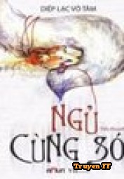 Ngủ Cùng Sói ( Đồng Lang Cộng Chẩm ) - Truyenff