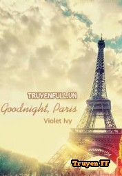 Ngủ Ngon, Paris - Truyenff