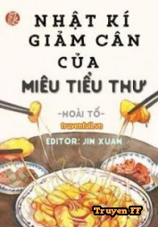 Nhật Kí Giảm Cân Của Miêu Tiểu Thư - Truyenff