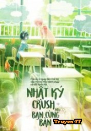 Nhật Ký Crush Bạn Cùng Bàn! - Truyenff