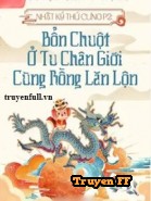 Nhật Ký Thú Cưng II: Bổn Chuột Ở Tu Chân Giới Cùng Rồng Lăn Lộn - Truyenff