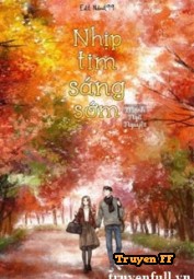Nhịp Tim Sáng Sớm - Truyenff