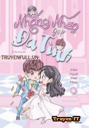 Nhõng Nhẽo Gặp Đa Tình - Truyenff