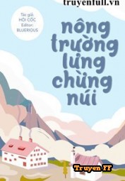 Nông Trường Lưng Chừng Núi - Truyenff