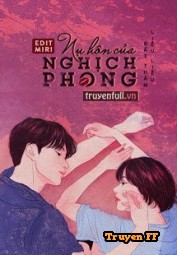 Nụ Hôn Của Nghịch Phong - Truyenff