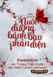 Nuôi Dưỡng Bánh Bao Phản Diện - Truyenff